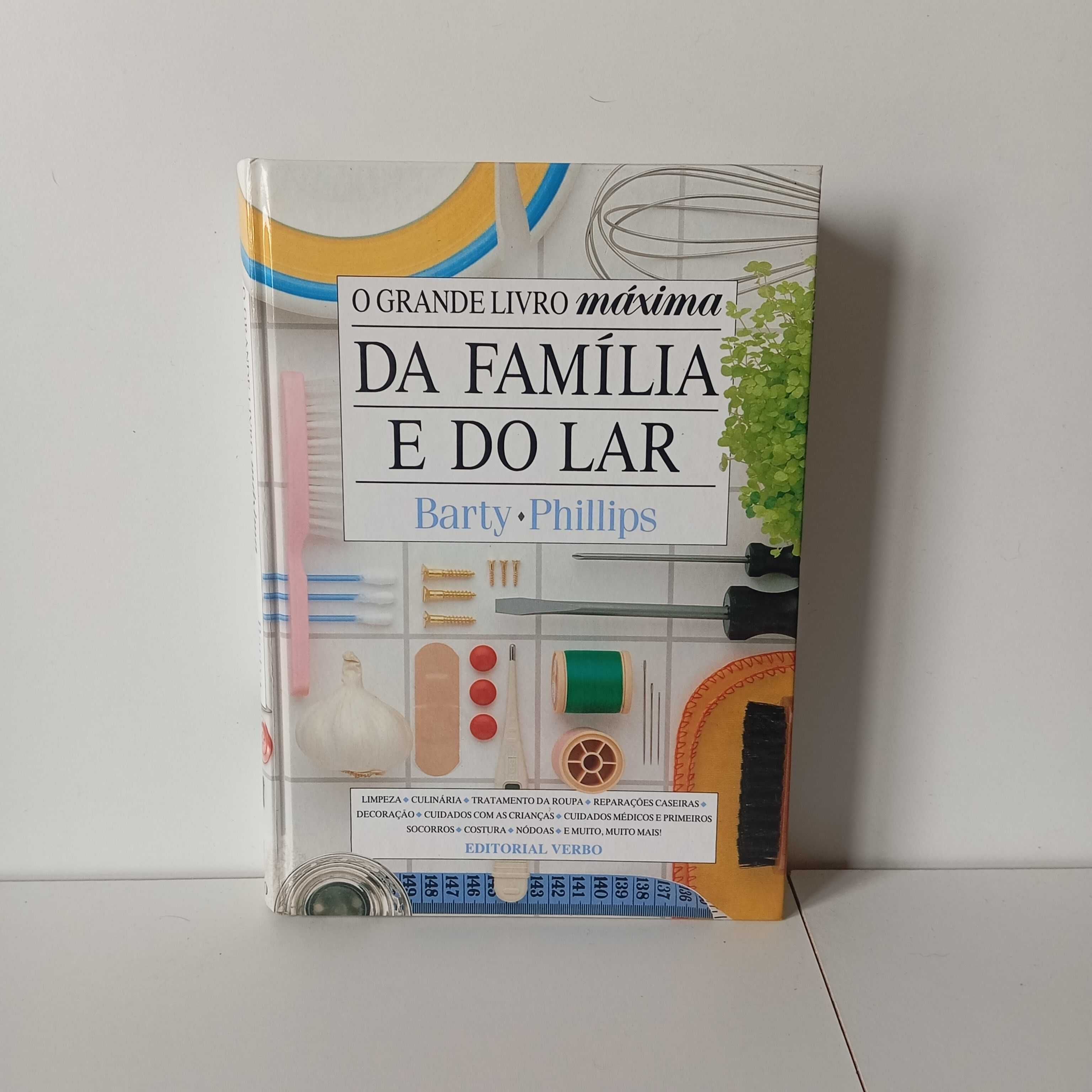 O Grande Livro Máxima Da Família E Do Lar - Barty Phillips