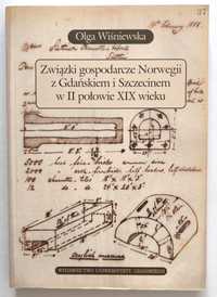 Związki gospodarcze Norwegii z Gdańskiem i Szczecinem w II połowie XIX