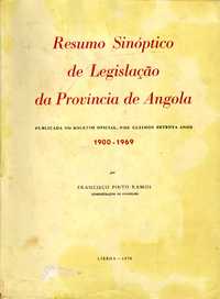 Resumo Sinoptico de Legislaçao da Provincia de Angola (1900 - 69)