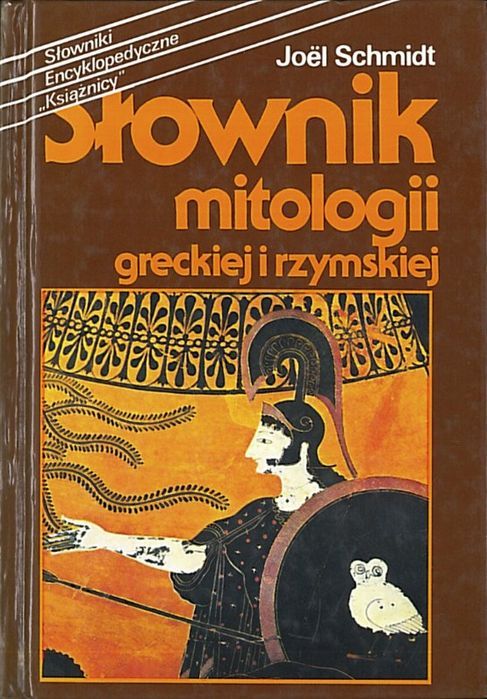 Słownik mitologii greckiej i rzymskiej, Joel Schmidt