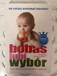 Książka Bobas lubi wybór