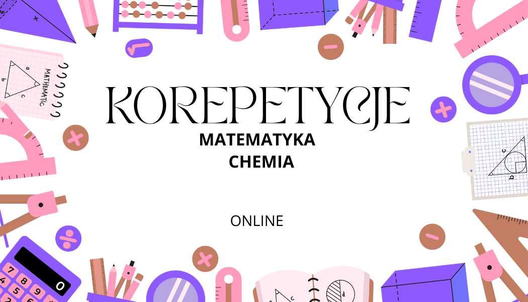 Korepetycje matematyka chemia online