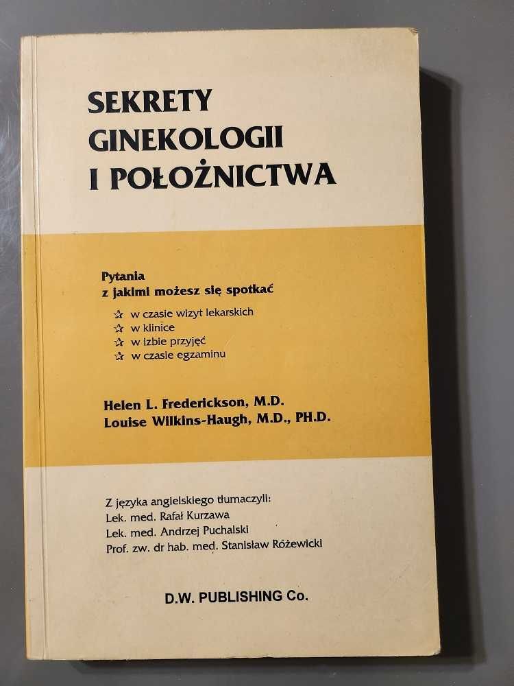 Sekrety ginekologii i położnictwa Helen L. Frederickson