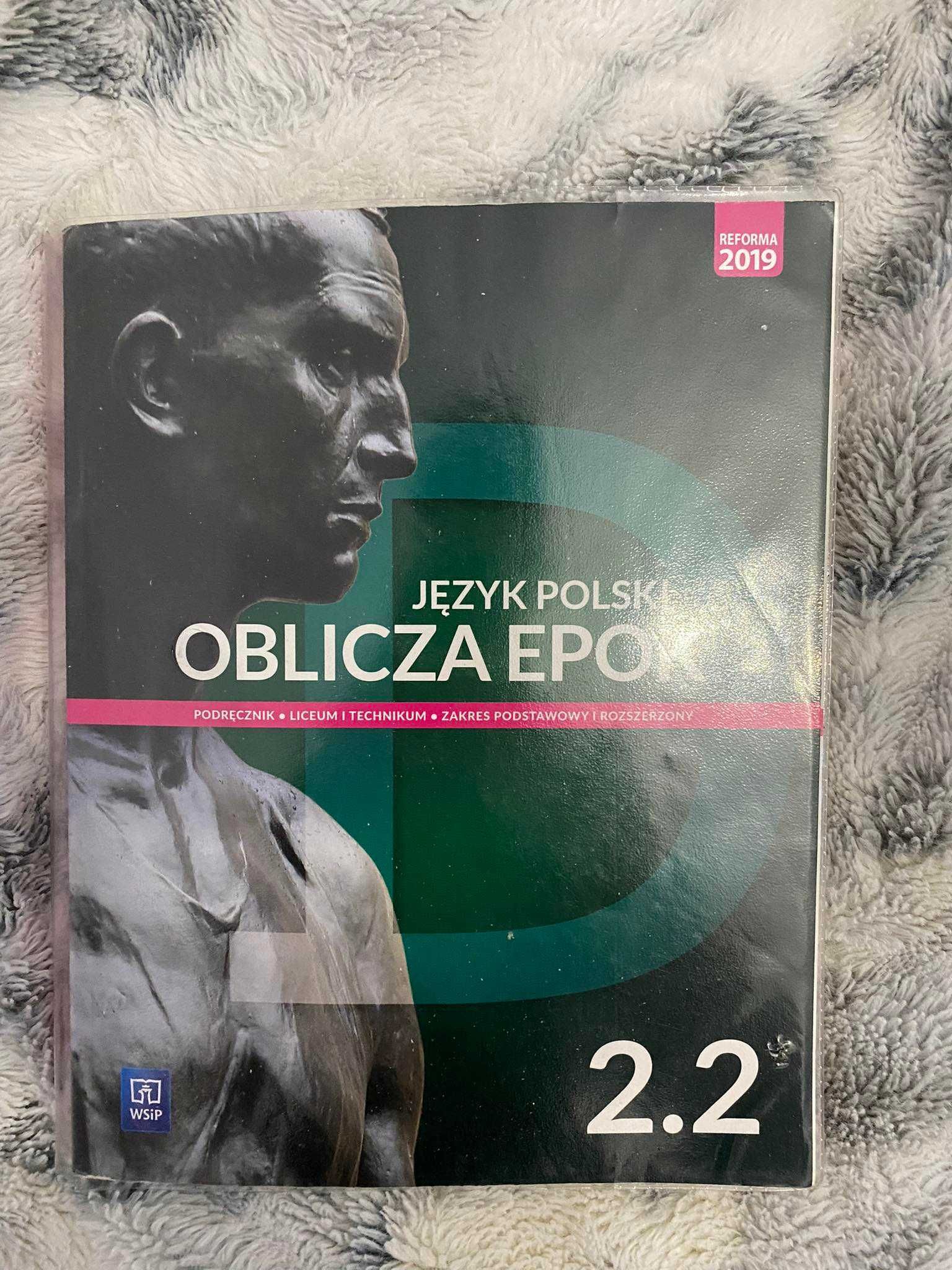 Język Polski OBLICZA EPOK 2.2