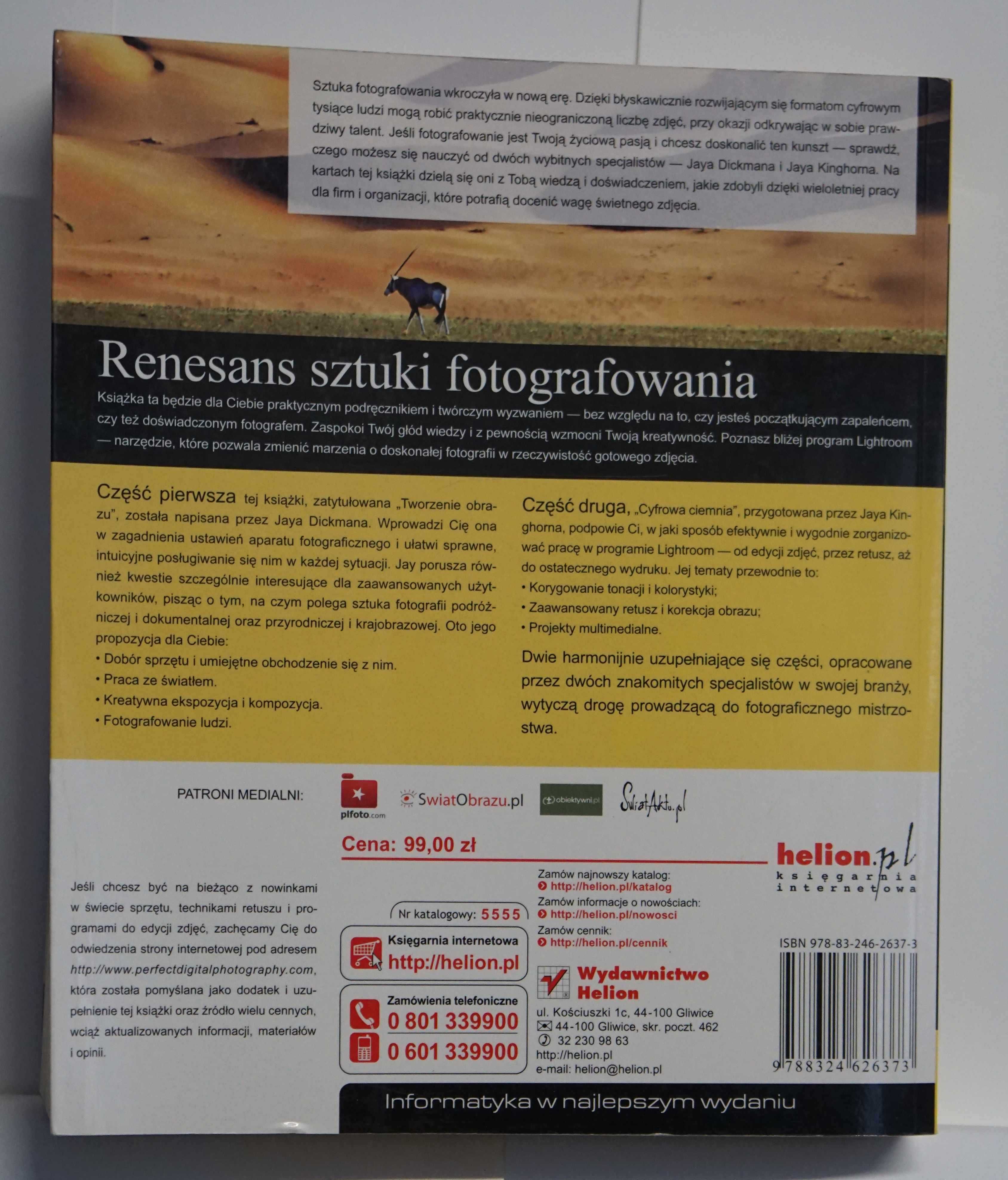 Fotografia doskonała - Jay Dickman