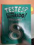 Testes? Estou preparado Fisico-Quimica 8 ano