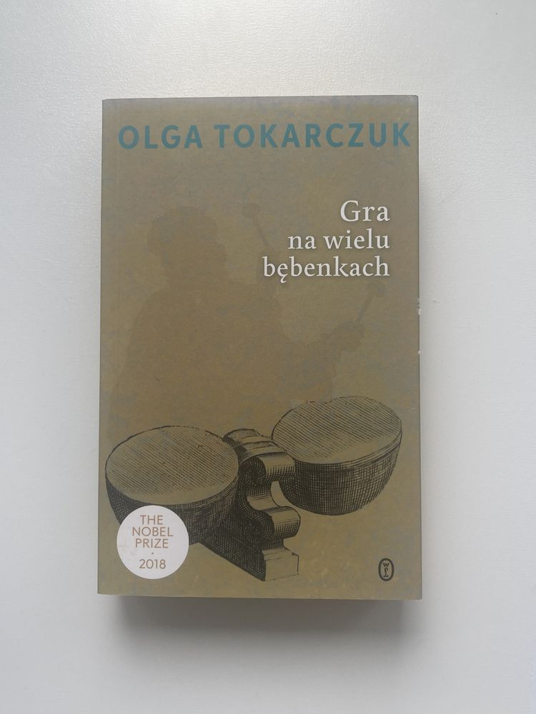 Olga Tokarczuk „Gra na wielu bębenkach”