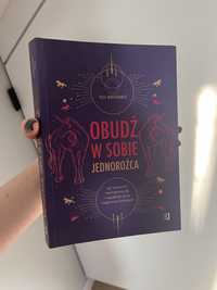 Książka ,,Obudź w sobie jednorożca''