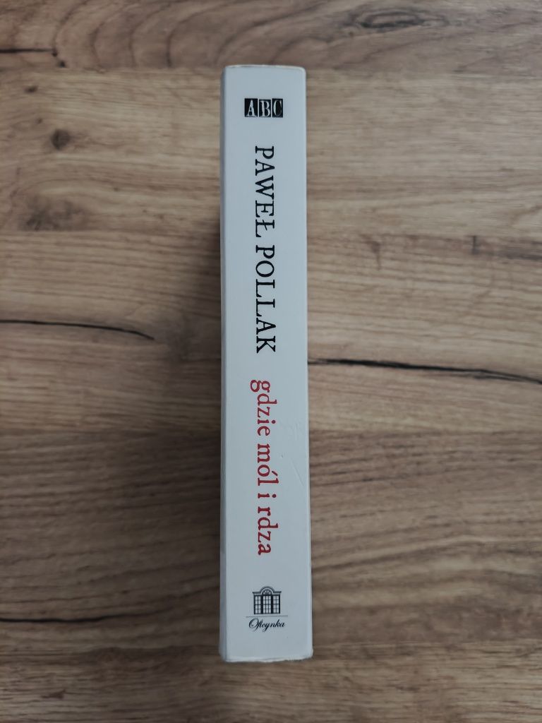 Gdzie mól i rdza Paweł Pollak