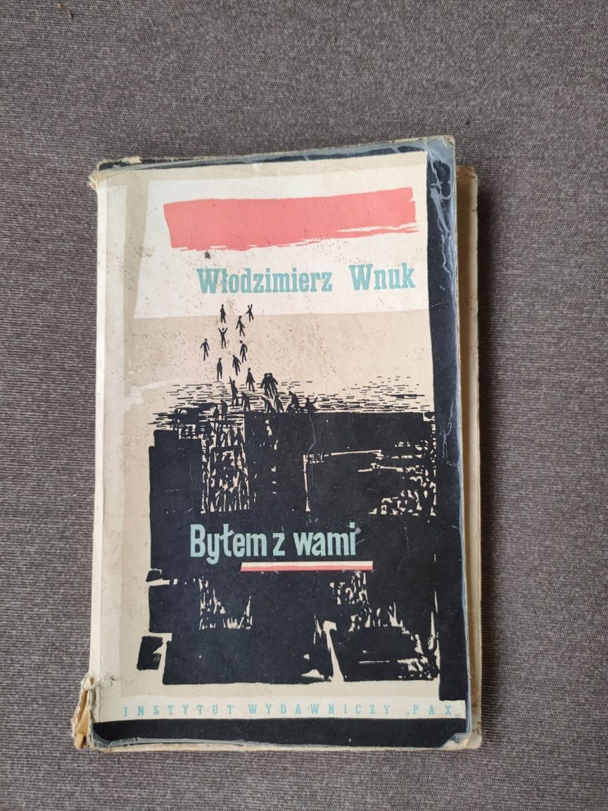 "Byłem z wami" - Włodzimierz Wnuk