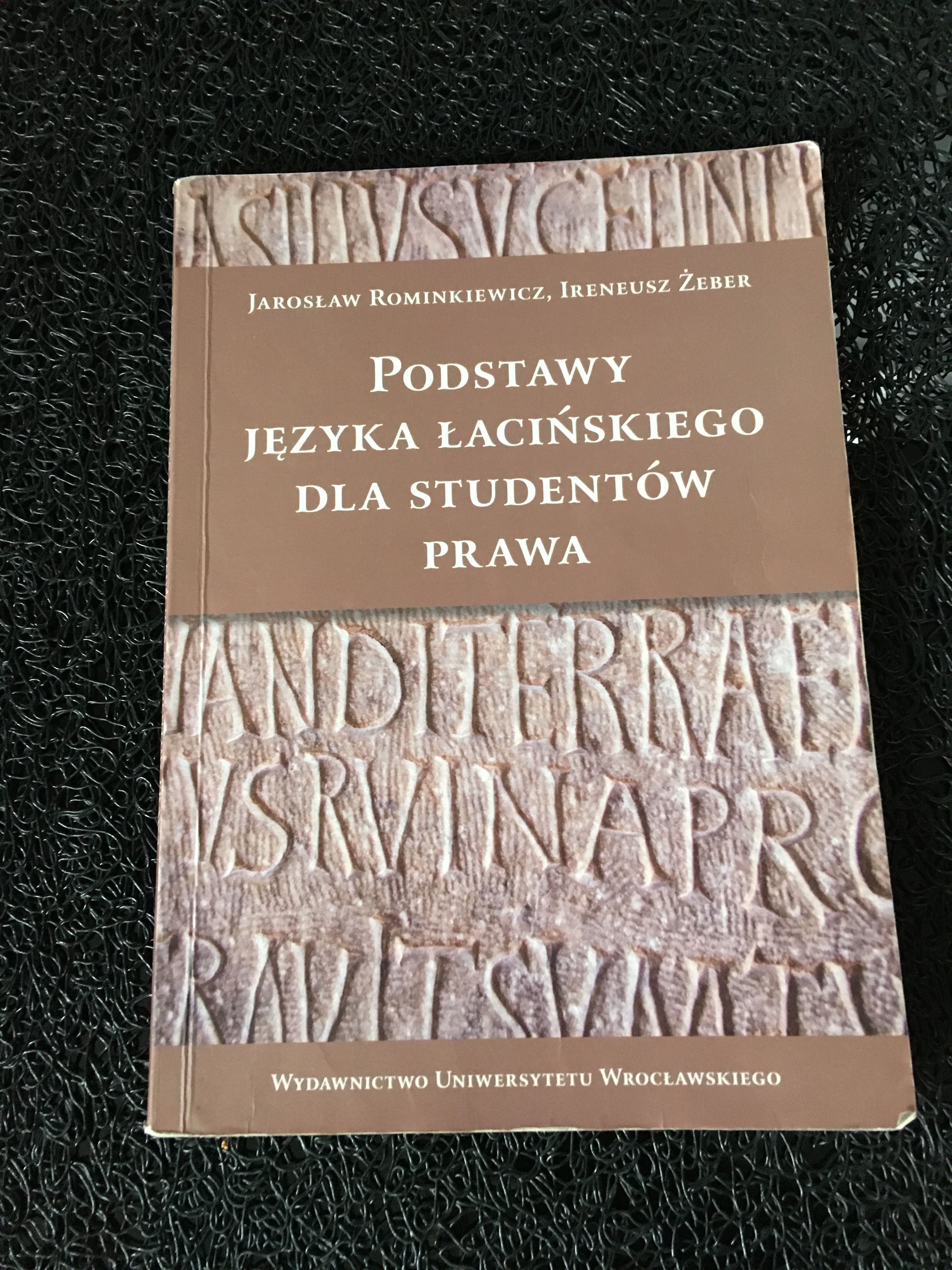 Postawy języka łacińskiego dla studentów prawa Rominkiewicz Żeber