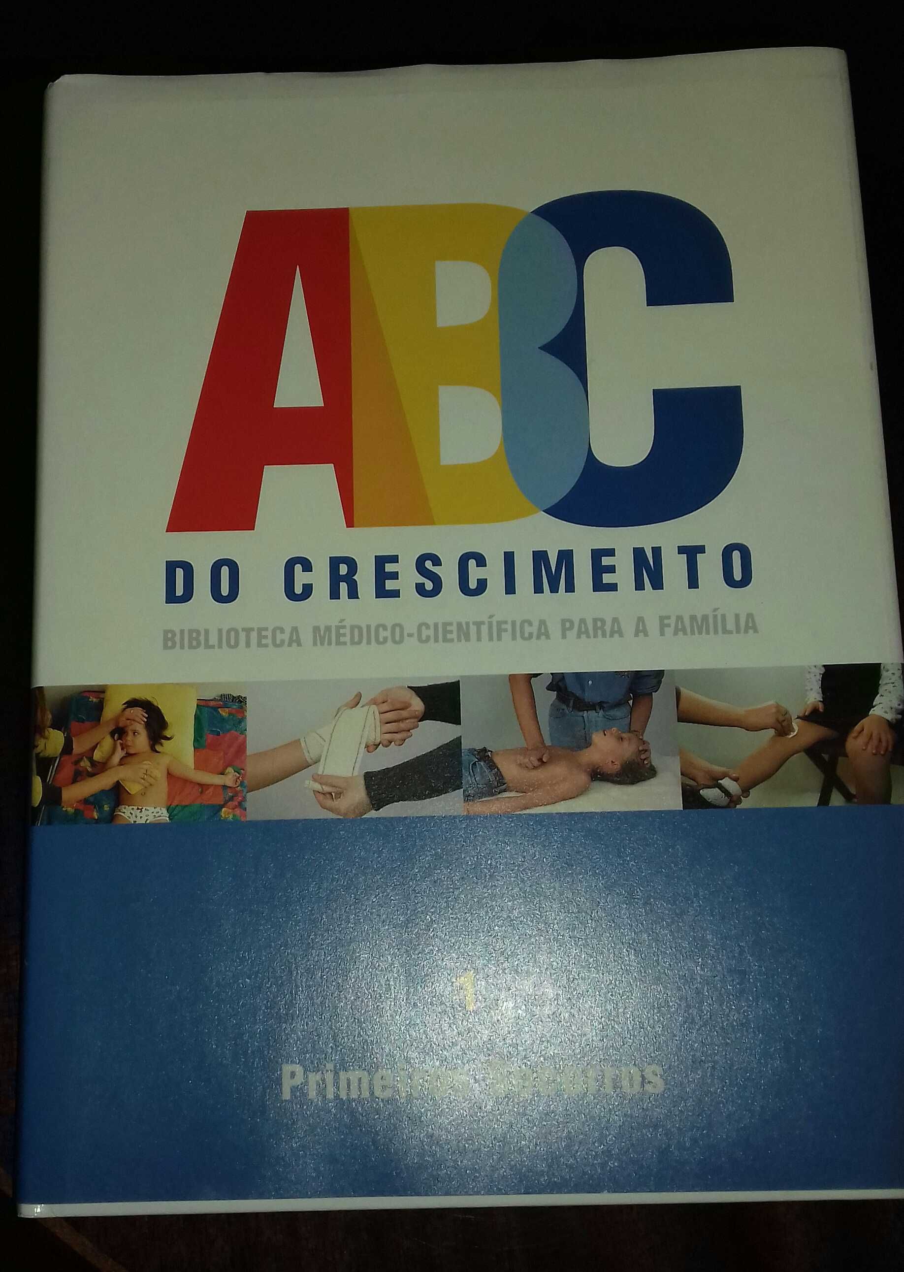 Livro ABC do crescimento - Primeiros Socorros