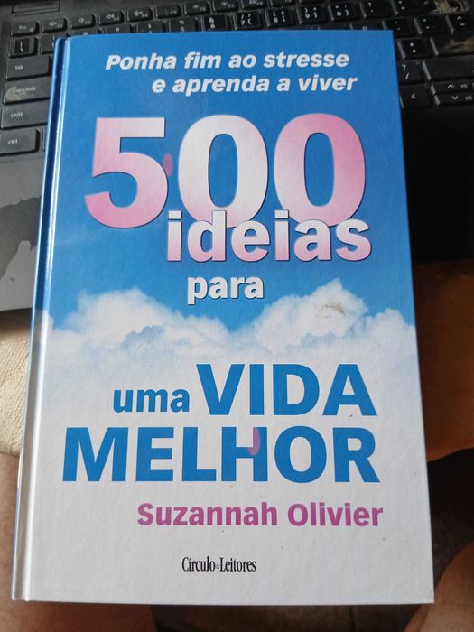 Suzannah Oliver, 500 ideias para uma vida melhor