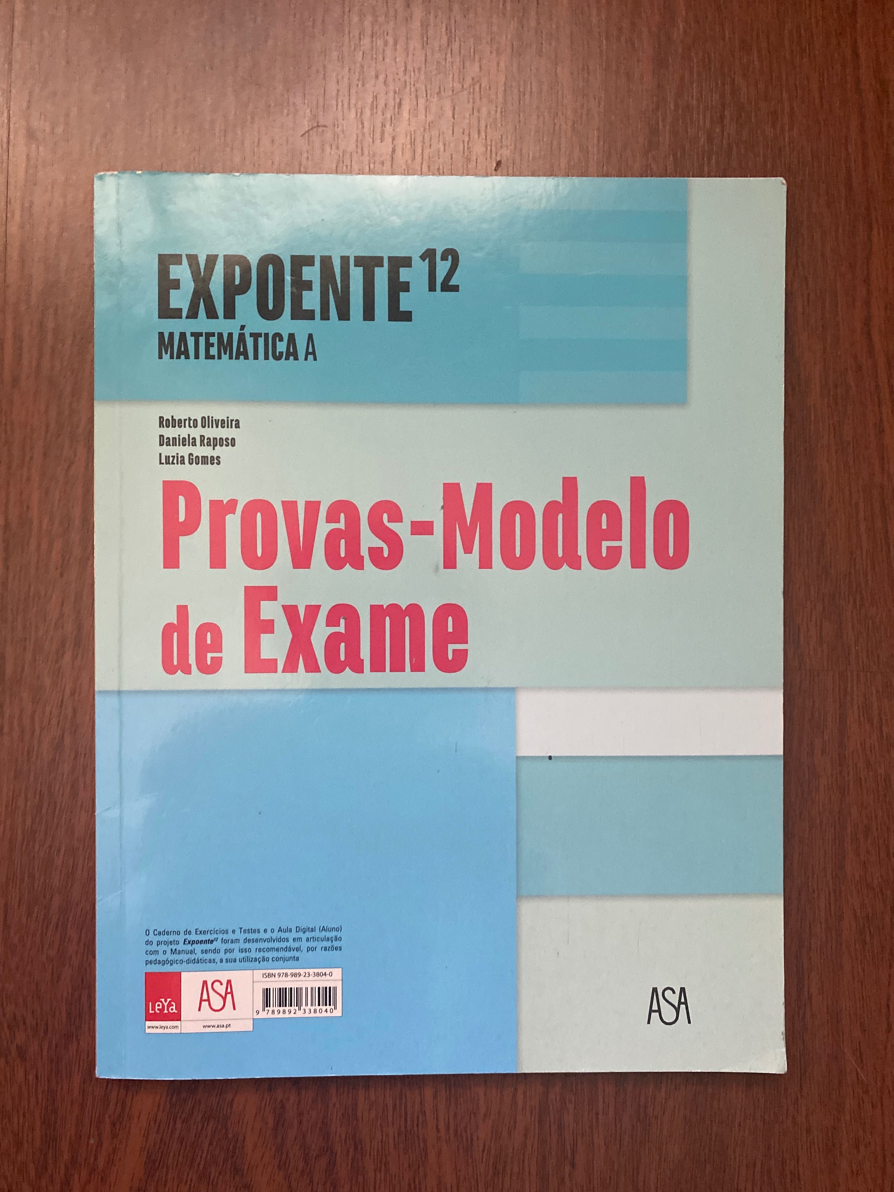 Expoente 12 Matemática A, caderno de exercícios/Provas - Livro Escolar