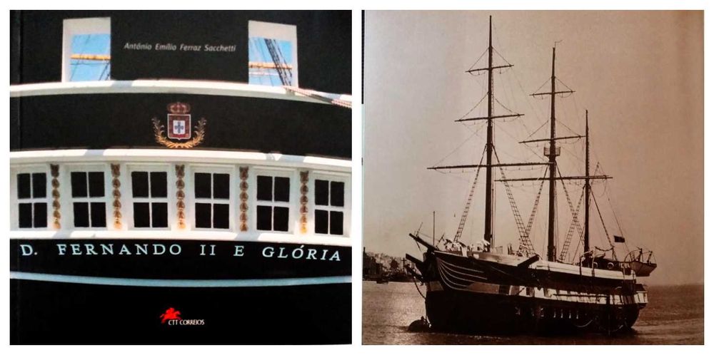 "D. Fernando II e Glória. A Fragata que Renasceu das Cinzas" CTT> NOVO