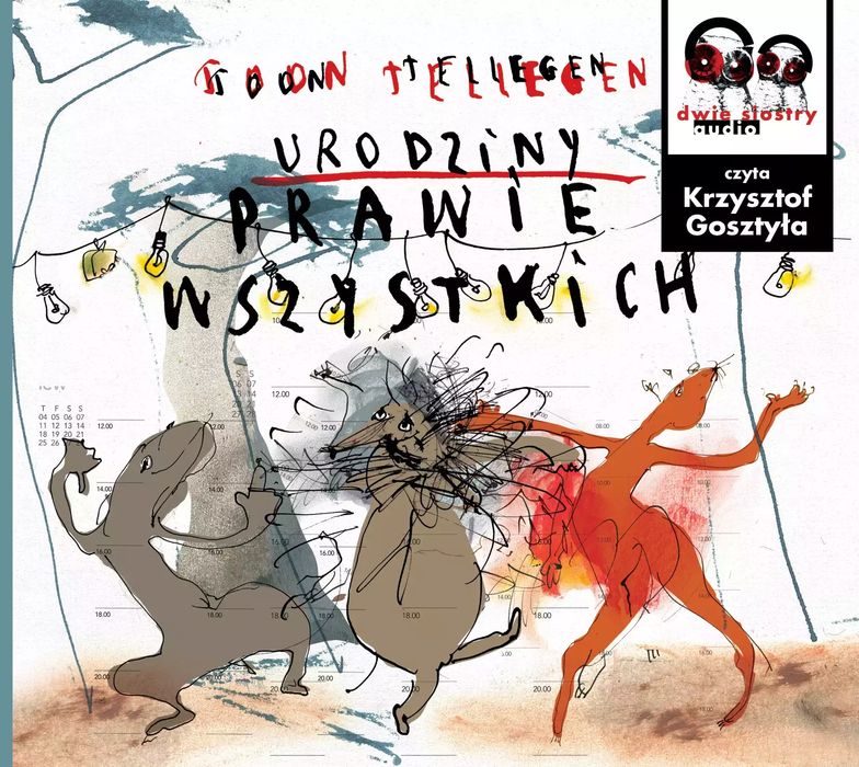 Urodziny prawie wszystkich. Audiobook. Dwie siostry
