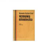 Wymowa niemiecka - Rozemaria Krystyna Tertel