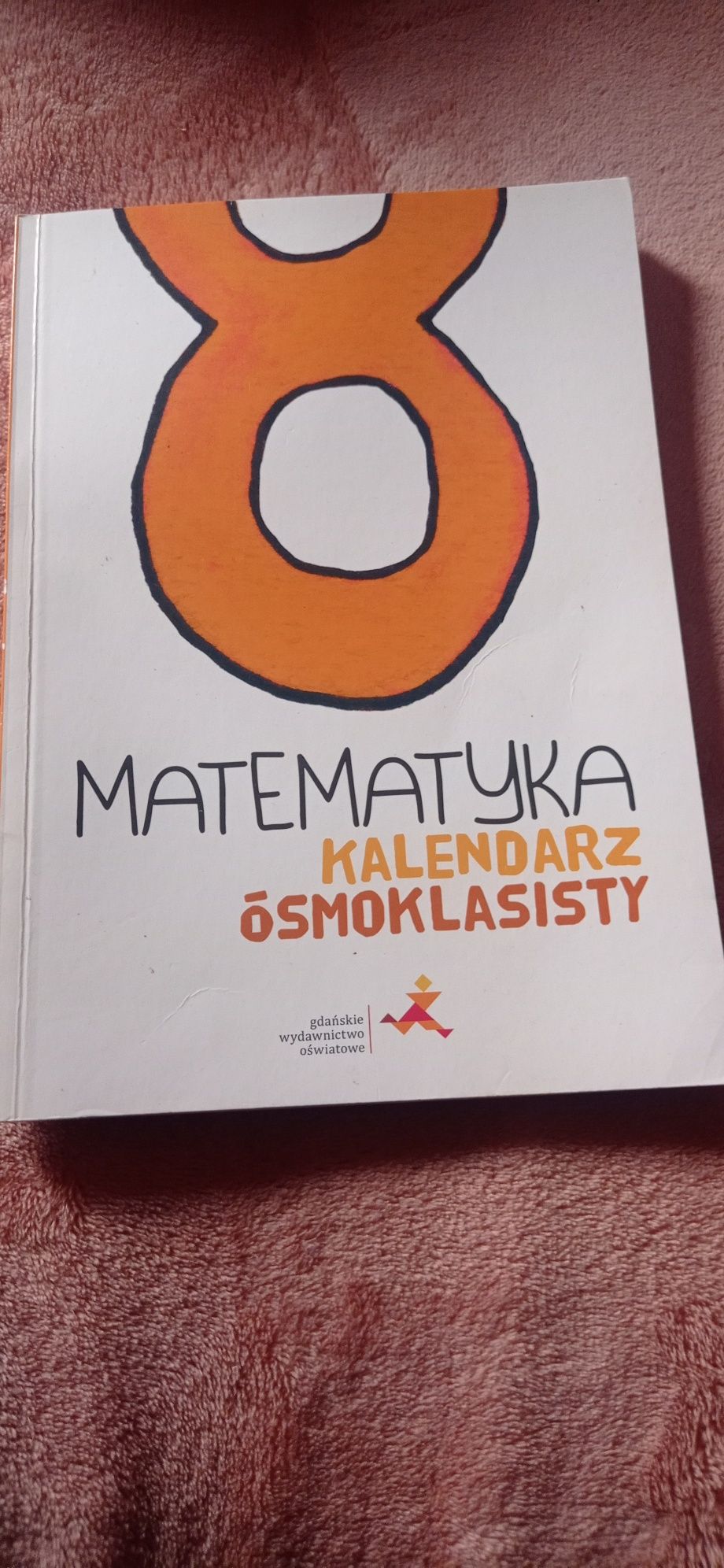 Kalendarz ósmoklasisty nowy czysty matematyka