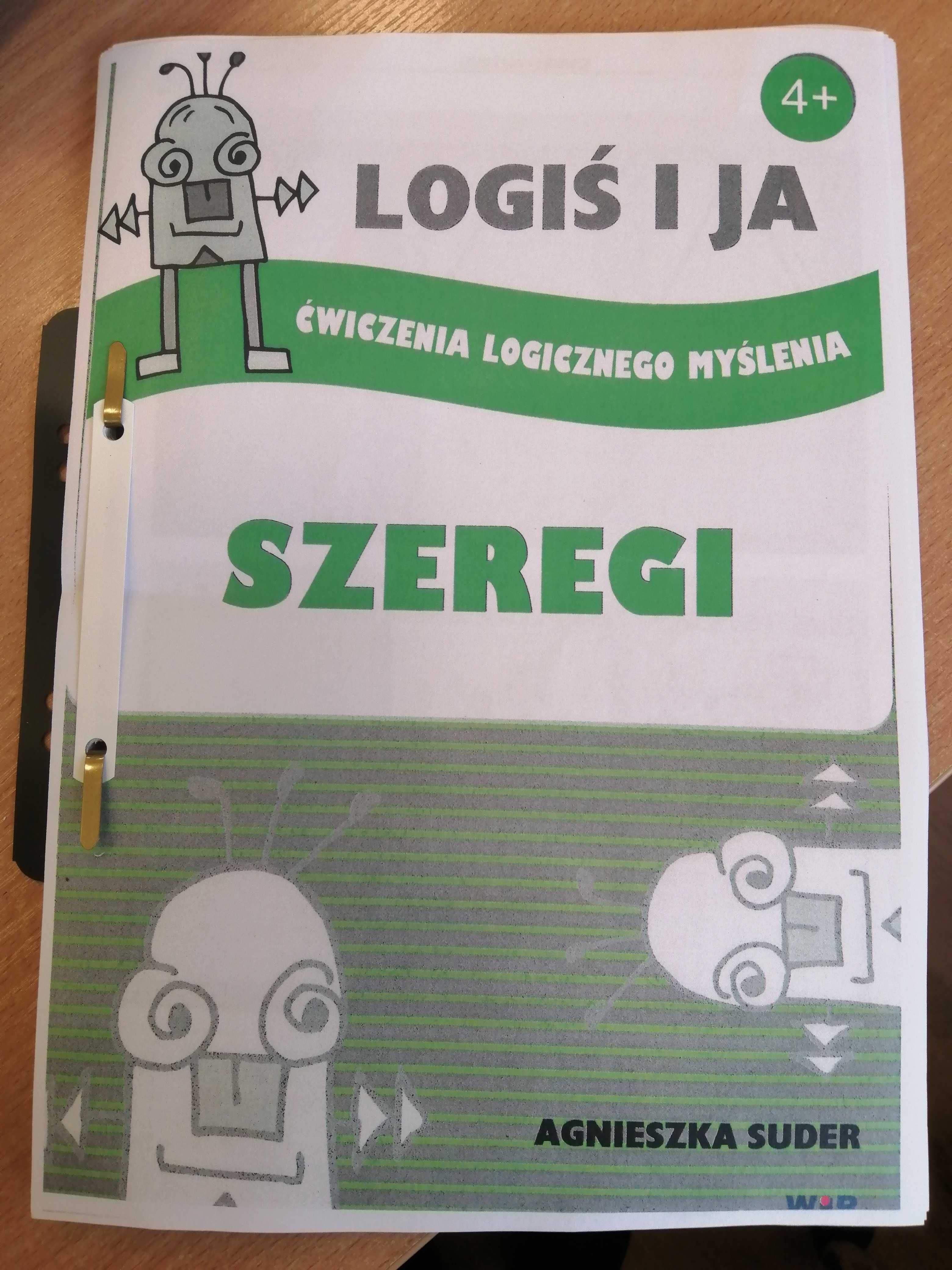 Logiś i ja Szeregi  Ćwiczenia logicznego myślenia dla dzieci