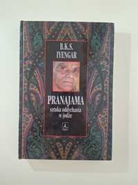 B. K. S. Iyengar Pranajama sztuka oddychania w jodze