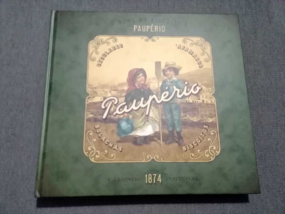 Livro: O Nome do Biscoito é Paupério - História desde 1874 - NOVO