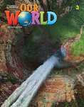 Our World Second Edition 3. Student's Book  Praca Zbiorowa