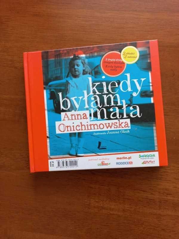 Kiedy byłem mały Grzegorz Kasdepke Anna Onichimowska
