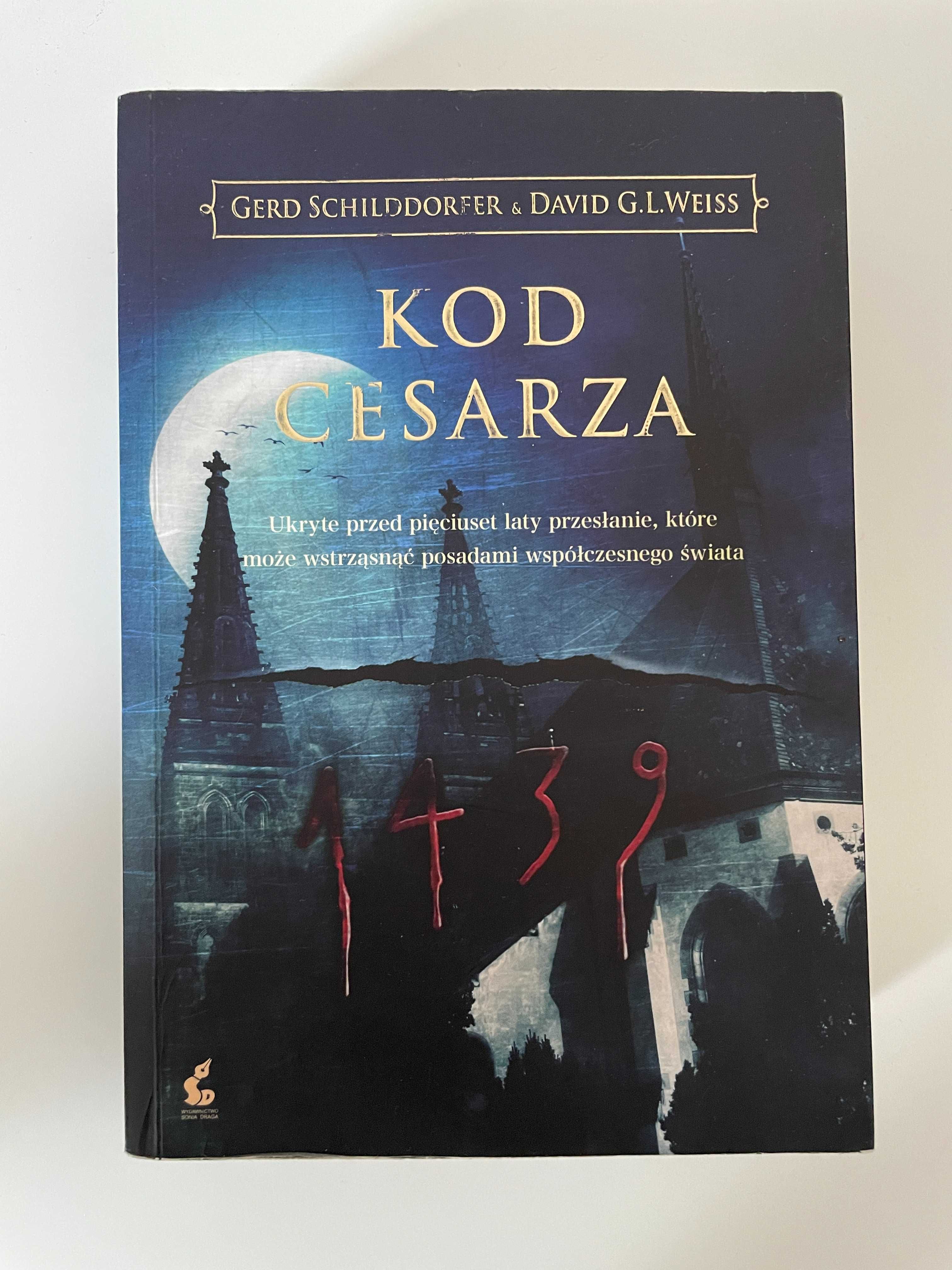 Kod Cesarza - Gerd Schilddorfer, David G.L.Weiss