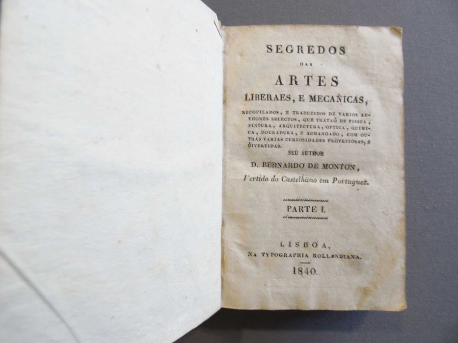 Livro Segredos das Artes Liberaes, e Mecanicas - 1840