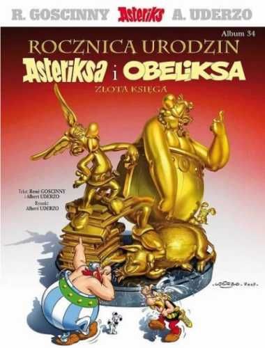 Asteriks T.34 Rocznica urodzin Asteriksa i.. - Ren Goscinny, Albert U