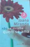 Não se escolhe quem se ama