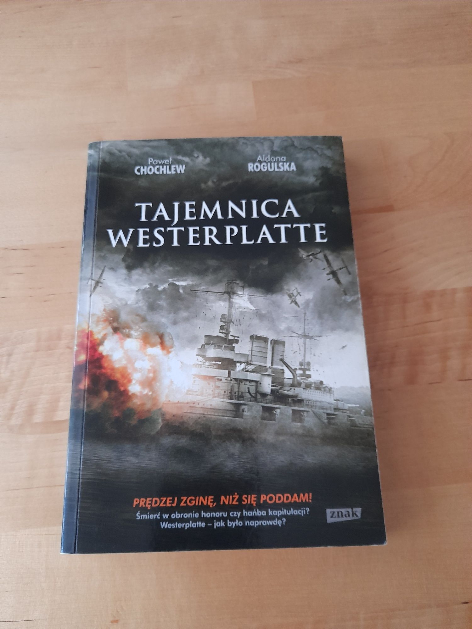 Książka Tajemnica Westerplatte P. Chochlew,A. Rogulska
