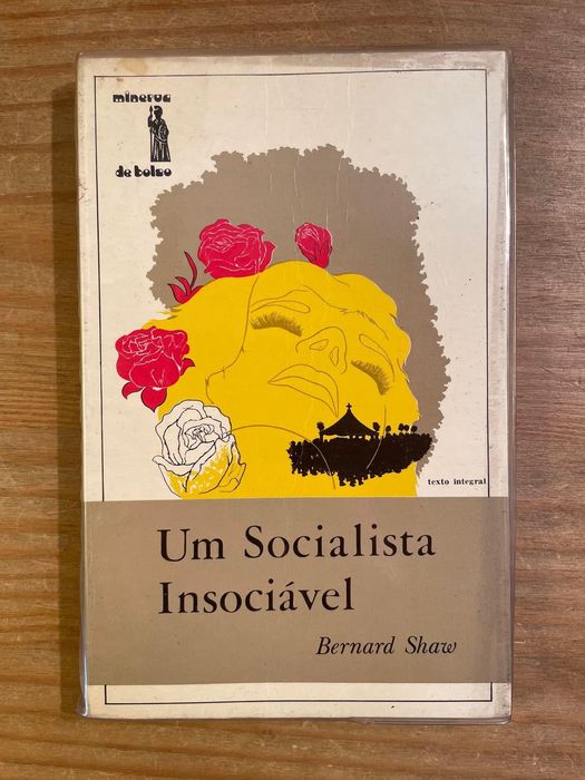 Um Socialista Insociável - Bernard Shaw (portes grátis)