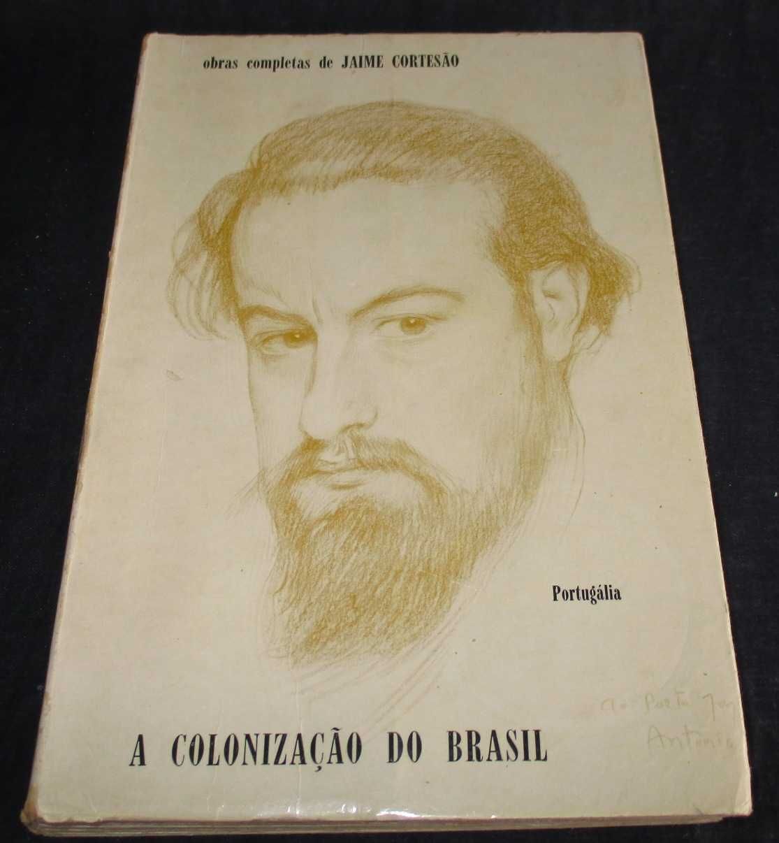 Livro A Colonização do Brasil Jaime Cortesão