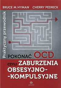 Pokonać OCD - Bruce M. Hyman, Cherry Pedrick