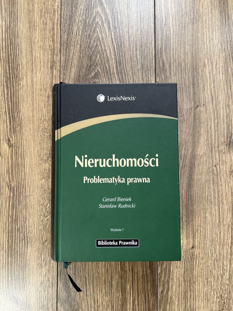 Nieruchomości - Problematyka prawna Bieniek Rudnicki