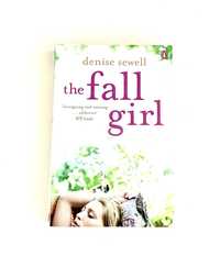 The Fall Girl Denise Sewell