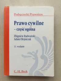 Prawo cywilne cześć ogólna Radwański Olejniczak wydanie 11 Beck