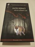 Jacek Rębacz Aż po ciemny las kryminał