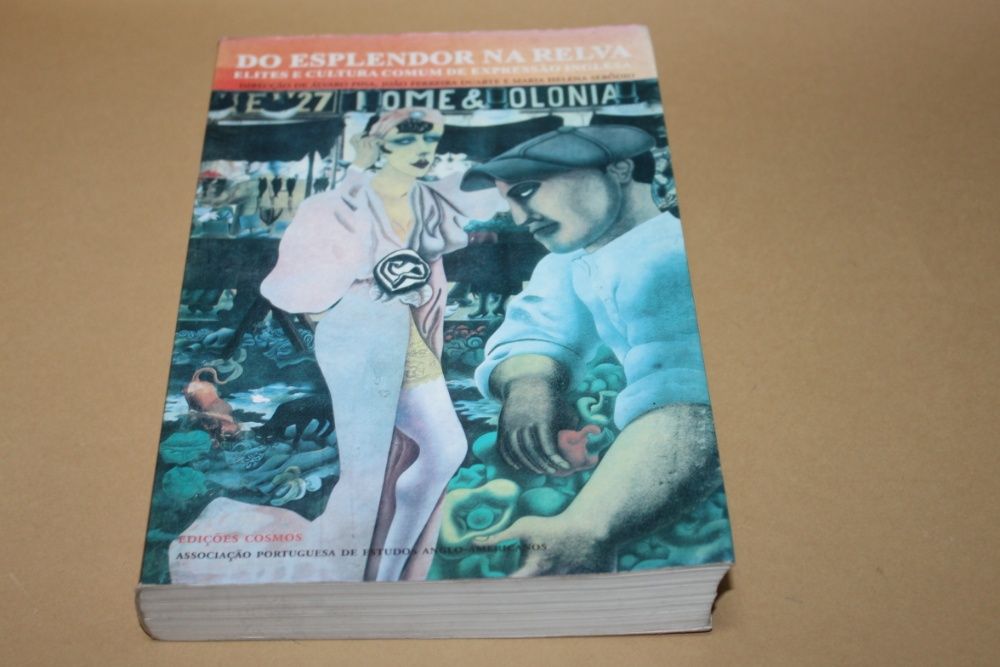 Do Esplendor na Relva Elites e Cultura de Expressão Inglesa