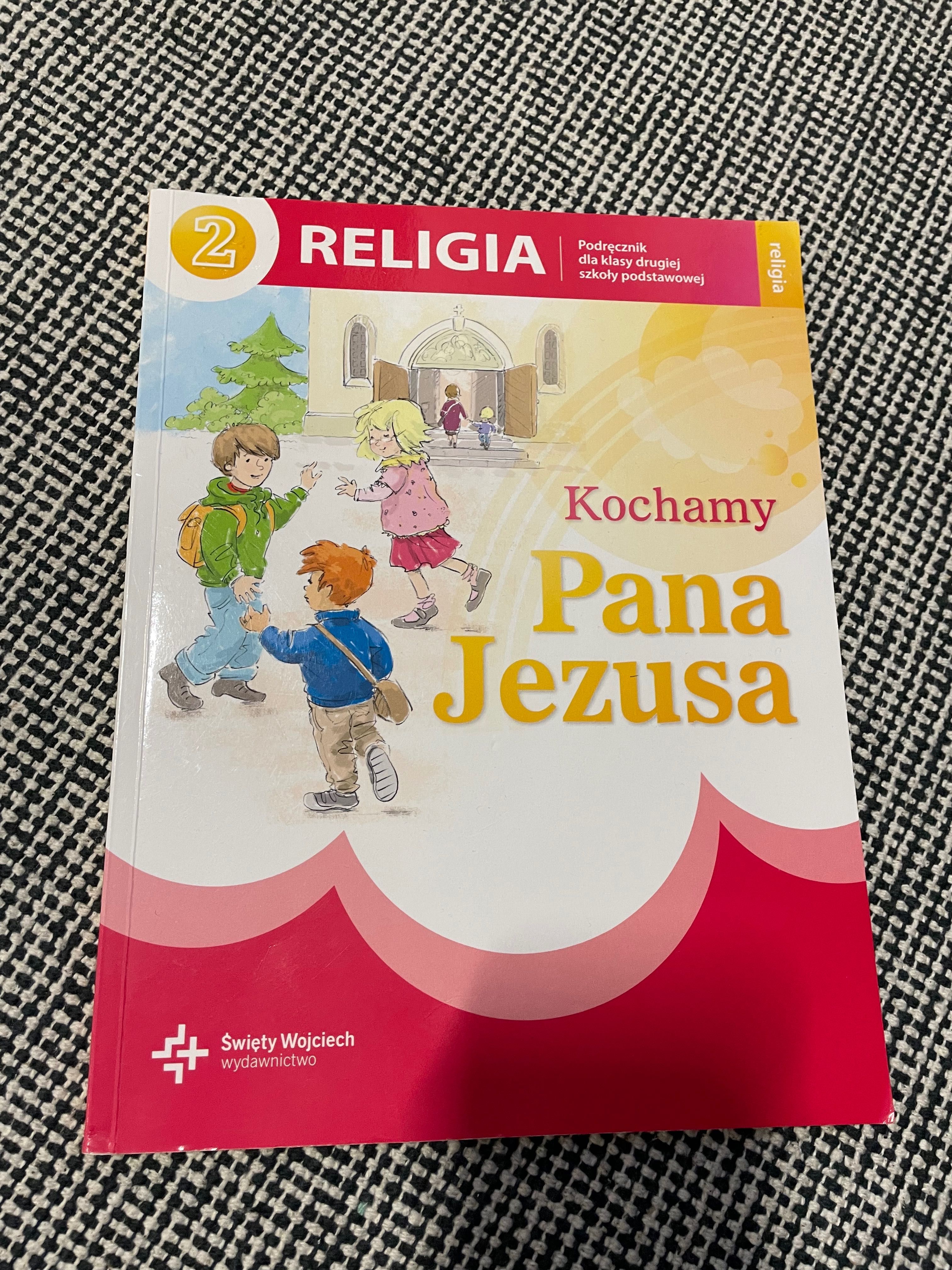 Podręcznik do religii klasa 2 „kochamy Pana Jezusa”