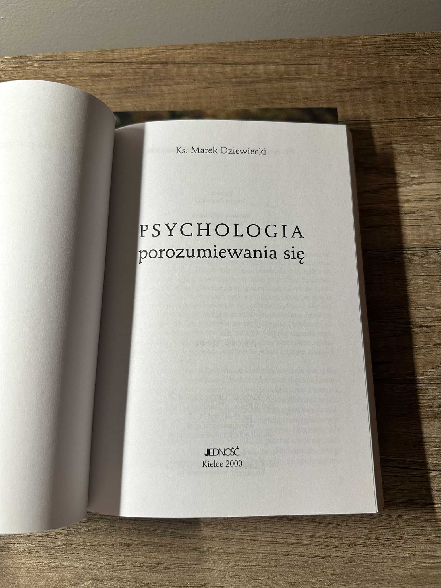 Psychologia wychowania - SERIA autorstwa Ks. Marek Dziewiecki JEDNOŚĆ