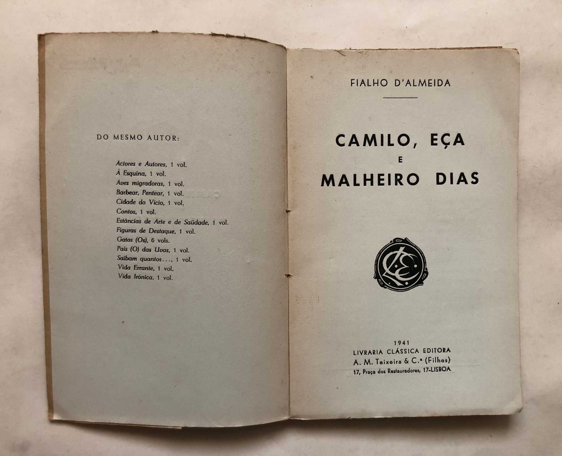 Camilo, Eça e Malheiro Dias  - Fialho d'Almeida