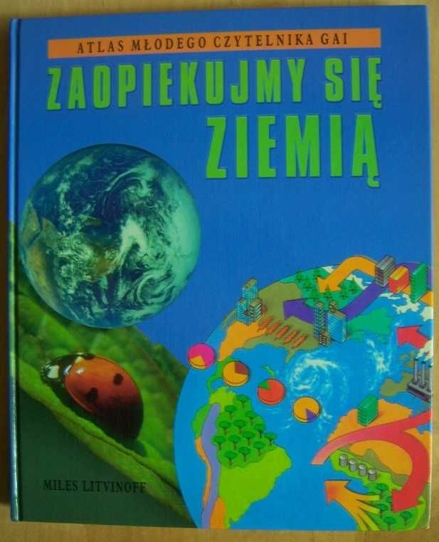 Zaopiekujmy się ziemią