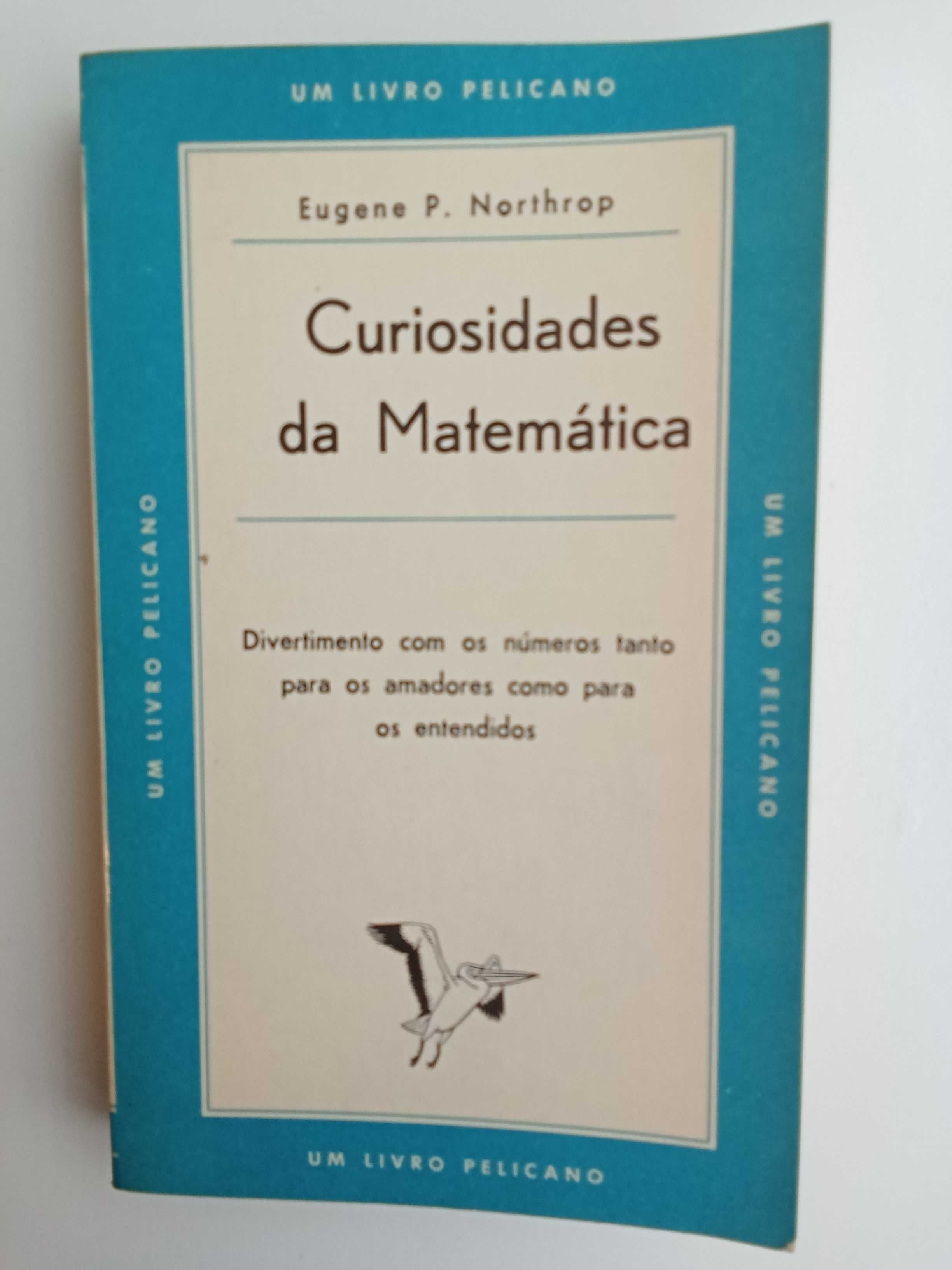 Curiosidades da Matemática - Eugene P. Northrop