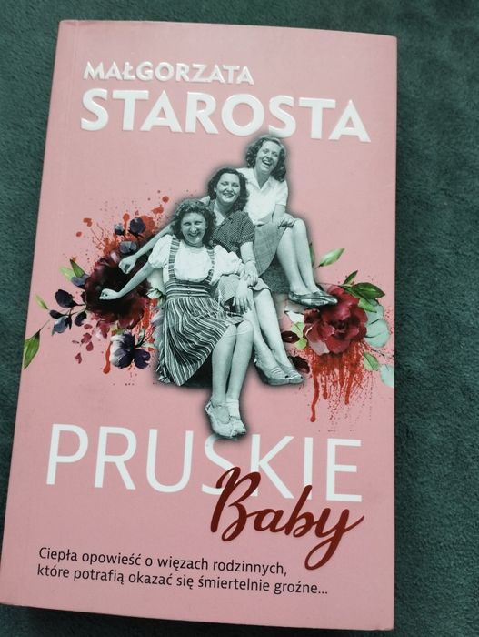 Małgorzata Starosta Pruskie Baby