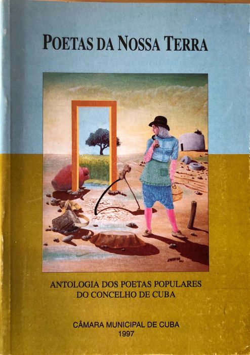 Poetas da Nossa Terra (Antologia de Poetas Populares do Concelho Cuba)