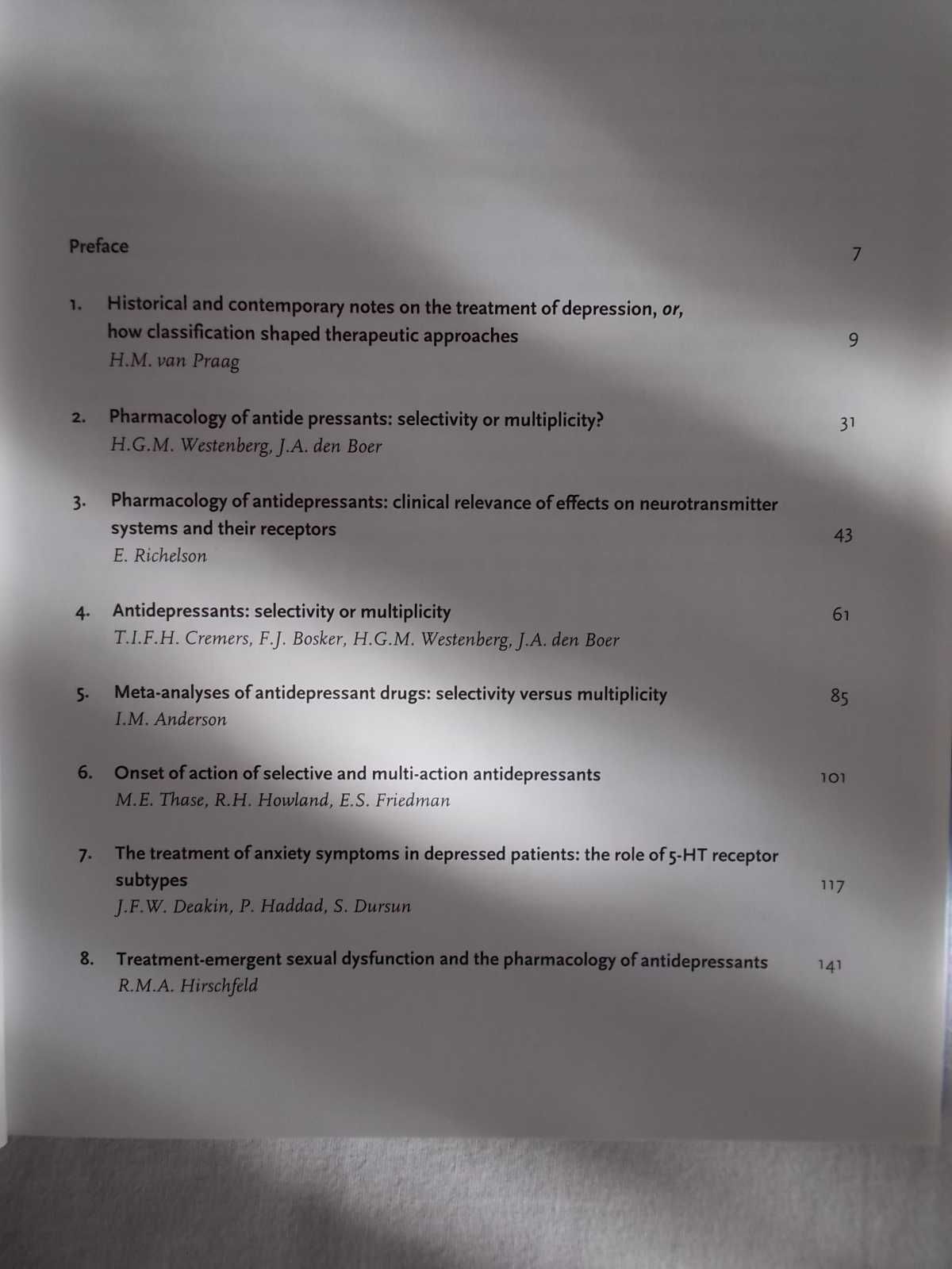 Antidepressants:Selectivity or Multiplicity?den Boer,Westenberg