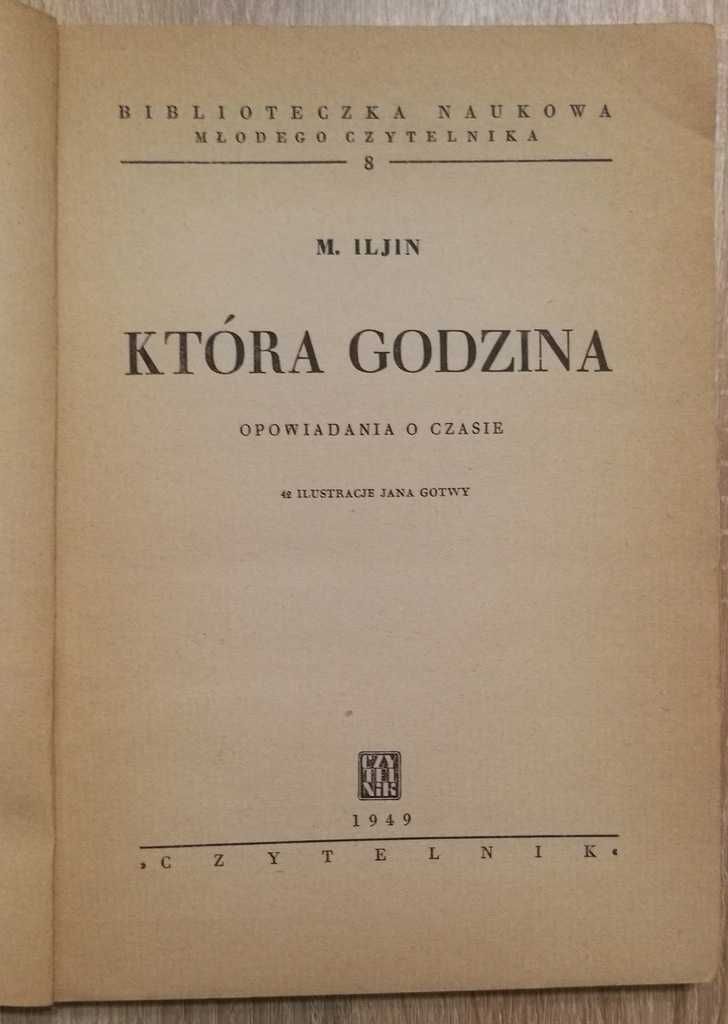M. Iljin Sto Tysięcy Dlaczego 1930r / Która Godzina