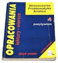 Opracowania lektury, wiersze Pozytywizm 4 Szkoła średnia Dorota Stopka